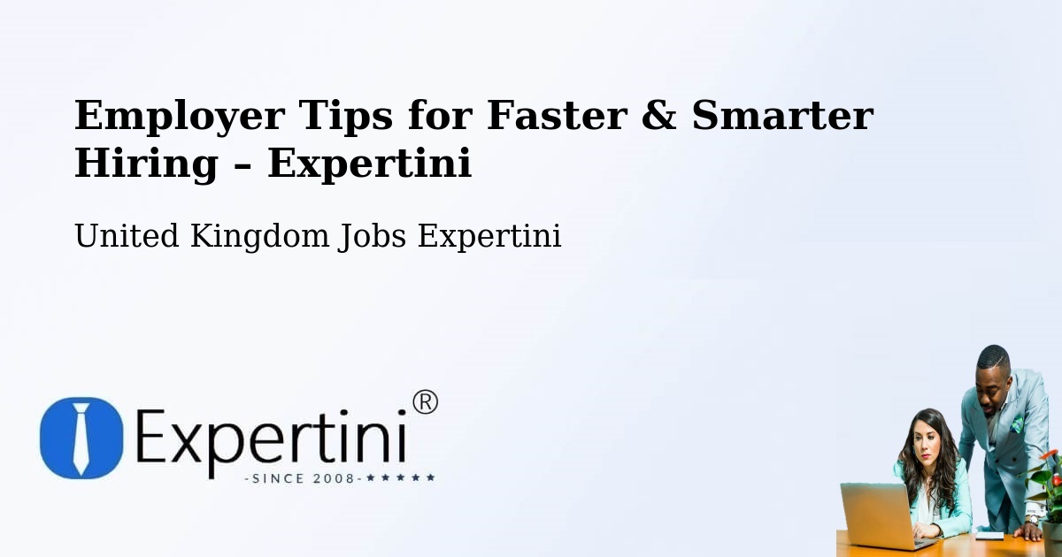 Employer Tips for Hiring & Recruitment – Dalkeith - Dalkeith, United Kingdom Jobs Expertini